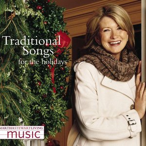 Martha Stewart Living Music: Traditional Songs for the Holidays