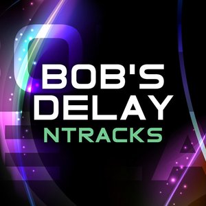 Bob's Delay