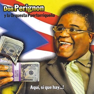 Immagine per 'Don Perignon Y La Orquesta Puertorriqueña'