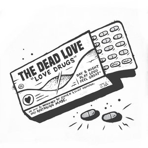 Love Drugs