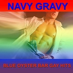 Blue Oyster Bar Gay Hits