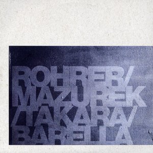 Avatar for Rohrer / Mazurek / Takara / Barella
