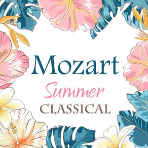 Mozart: Summer Classical