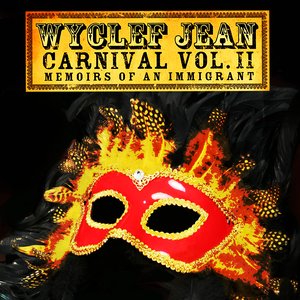Carnival, Vol. II: Memoirs of an Immigrant