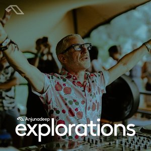 Live at Anjunadeep Explorations 2022 (DJ Mix)