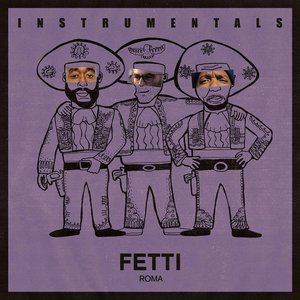 Fetti Instrumentals