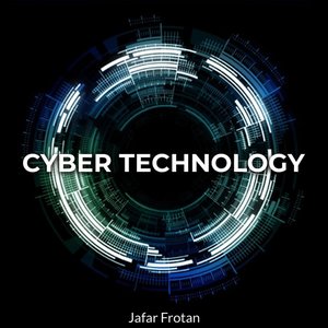 Cyber Technology