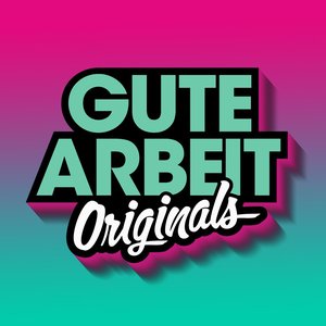 Gute Arbeit Originals 的头像