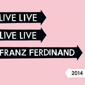 Franz Ferdinand Live 2014 - 14.03.2014 Roundhouse London