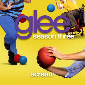 Glee Cast - Scream Lyrics - Zortam Music
