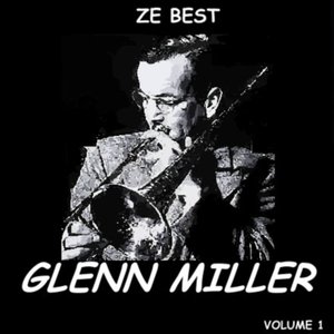 Ze Best - Glenn Miller