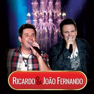 Ricardo & João Fernando (Ao Vivo)