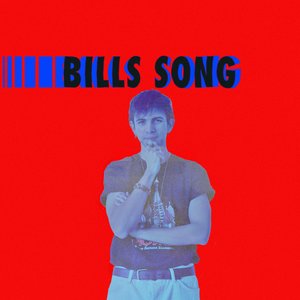 Bill's Song