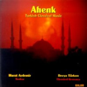 Ahenk (Turkish Classical Music)