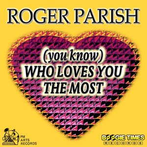 (You Know) Who Loves You the Most