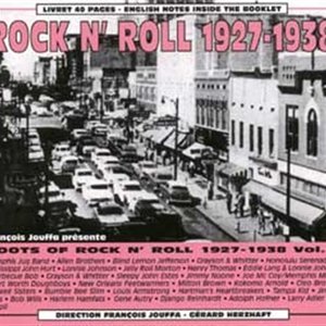 Roots of Rock N' Roll Vol 1 1927-1938