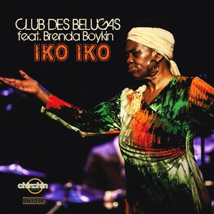 Iko Iko (feat. Brenda Boykin) - Single