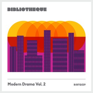 Modern Drama Vol. 2