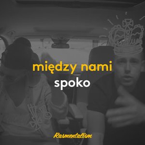 Między Nami Spoko - Single