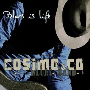 Blues Is Life