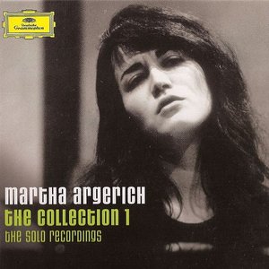 Martha Argerich - The Collection 1