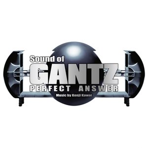 Sound of GANTZ PERFECT ANSWER