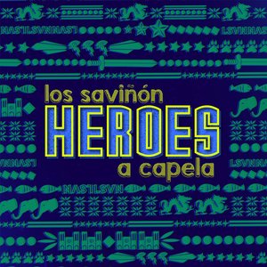 Héroes a Capela
