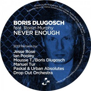 Never Enough (2013 Remixes)