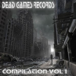 Dead Games Records Compilation, Vol. 1