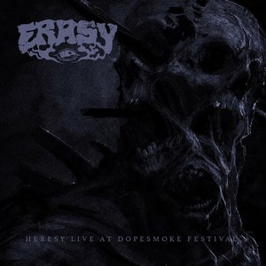 Heresy Live at Dopesmoke Festival