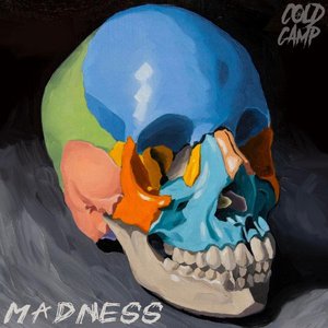 Madness