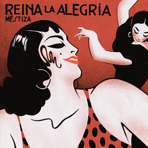 Reina La Alegría (feat. Jorge Mesa Valle El Pirata) - Single