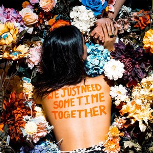 Image for 'we just need some time together'