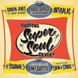 Daptone Super Soul Revue