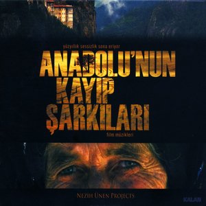 Image for 'Anadolu'nun Kayıp Şarkıları'