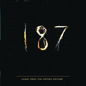 187: Music From The Motion Picture