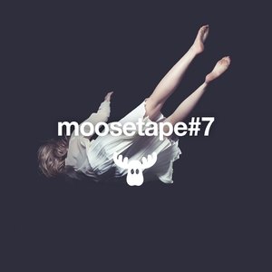 Moosetape #7