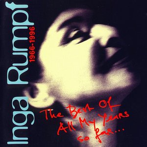 1966-1996 The Best Of All My Years So Far...