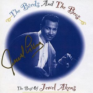 Best of Jewel Akens, Birds & The Bees