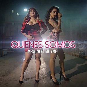 Quienes Somos [Explicit]