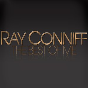 Ray Conniff - The Best of Me