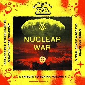 Red Hot & Ra : Nuclear War