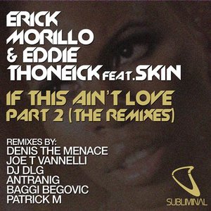 If This Ain't Love Part 2 (The Remixes)