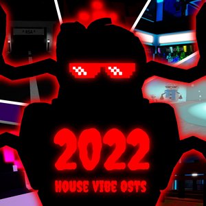 House Vibe 2022 (Original Game Soundtrack)