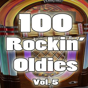 100 Rockin' Oldies, Vol. 5