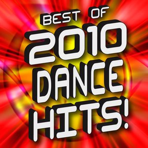 Best of 2010 Dance Hits!