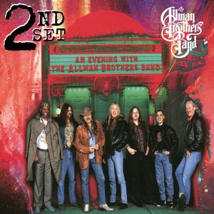 An Evening with the Allman Brothers Band - 2nd Set