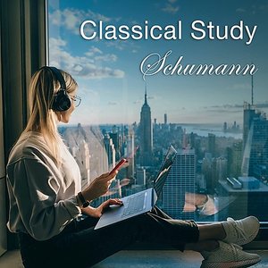 Classical Study: Schumann