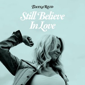 Still Believe In Love