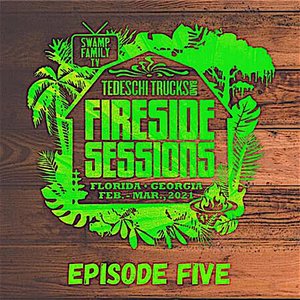 The Fireside Sessions, Florida, GA Episode Five